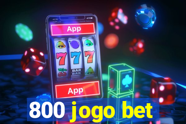 800 jogo bet